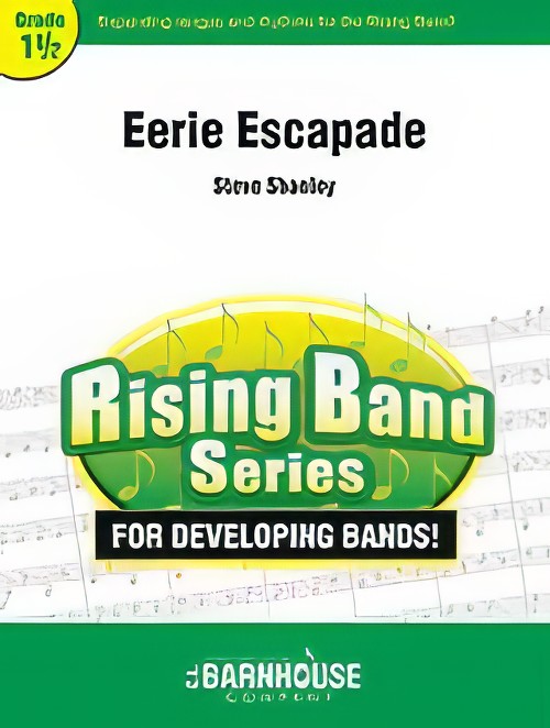 Eerie Escapade (Concert Band - Score and Parts)
