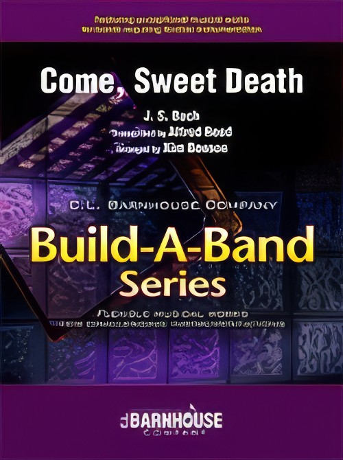 Come, Sweet Death (Flexible Ensemble - Score and Parts)