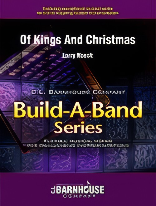 Of Kings and Christmas (Flexible Ensemble - Score and Parts)