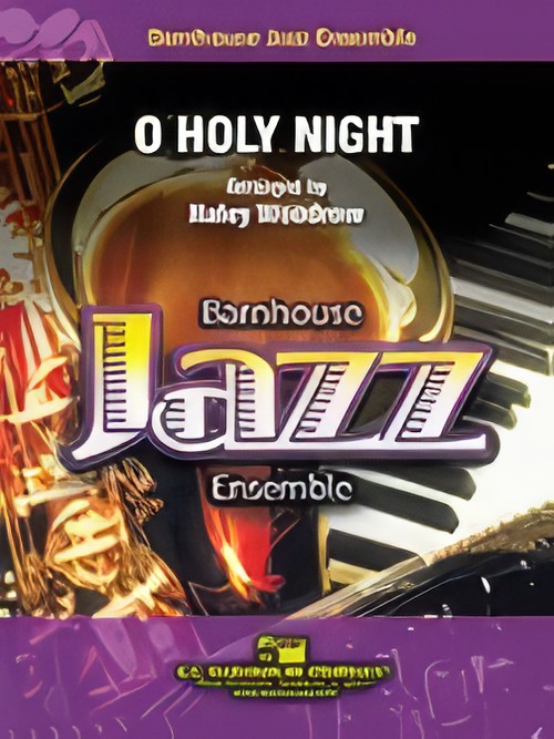 O Holy Night (Jazz Ensemble - Score and Parts)