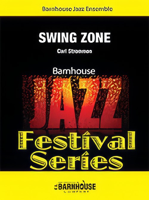 Swing Zone (Jazz Ensemble - Score and Parts)