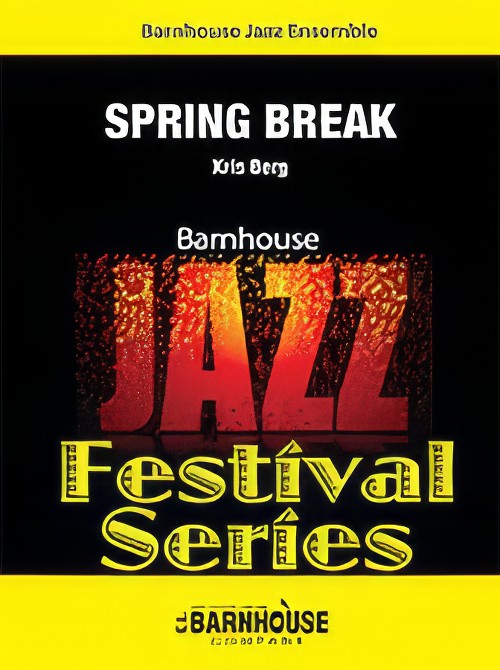 Spring Break (Jazz Ensemble - Score and Parts)