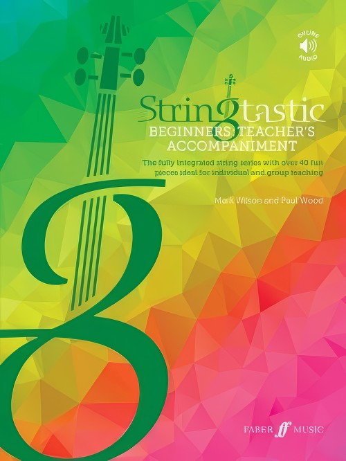 Stringtastic Beginners: Teacher's Accompaniment (Book with Online Audio)