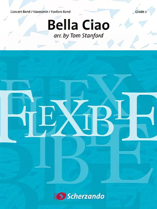 Bella Ciao (Flexible Ensemble - Score and Parts)