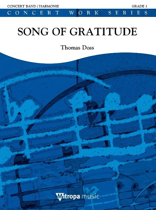 Song of Gratitude (Concert Band - Score and Parts)