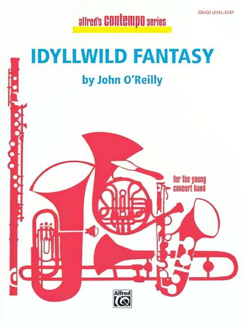 Idyllwild Fantasy (Concert Band - Score and Parts)