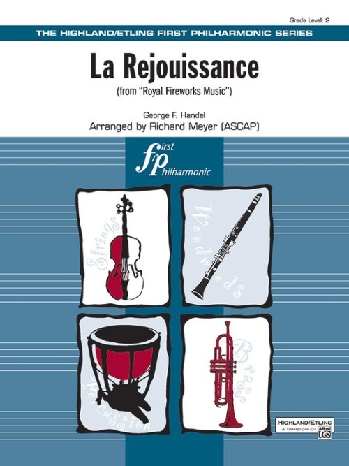 La Rejouissance (from Royal Fireworks Music) (Full Orchestra - Score and Parts)