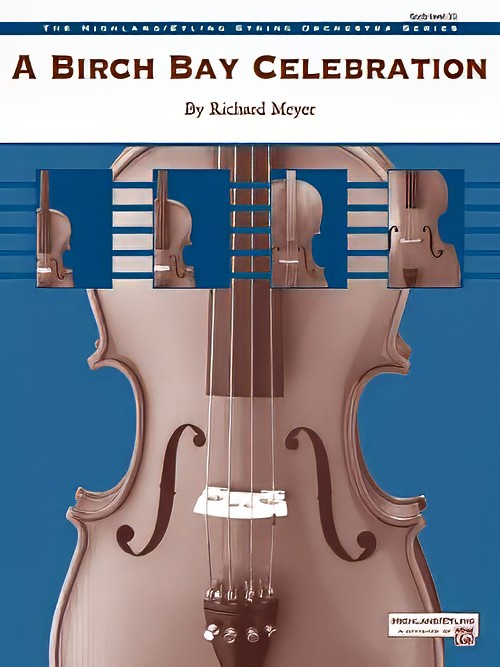 A Birch Bay Celebration (String Orchestra - Score and Parts)
