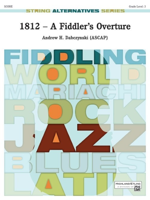1812 - A Fiddler's Overture (String Orchestra - Score and Parts)