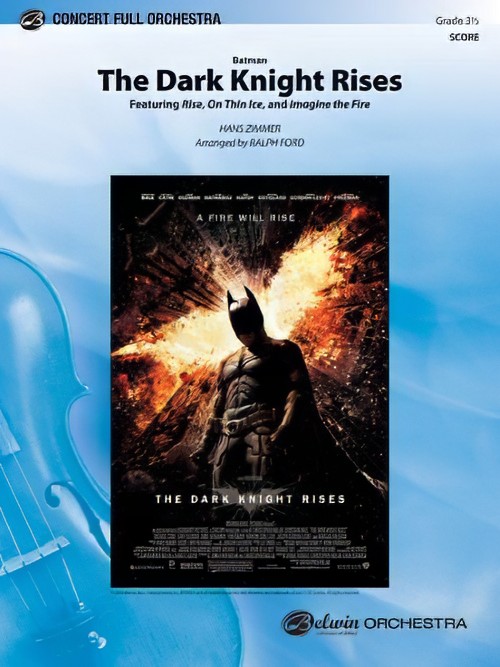 The Dark Knight Rises (Full Orchestra - Score and Parts)
