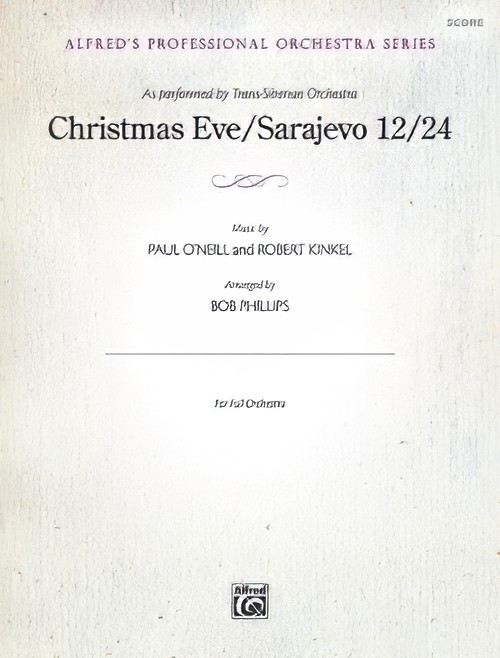 Christmas Eve/Sarajevo 12/24 (Full Orchestra - Score and Parts)