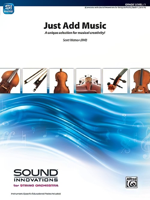 Just Add Music (String Orchestra - Score and Parts)