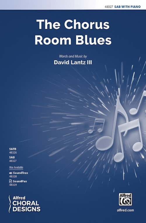 The Chorus Room Blues (SAB Choral Octavo)