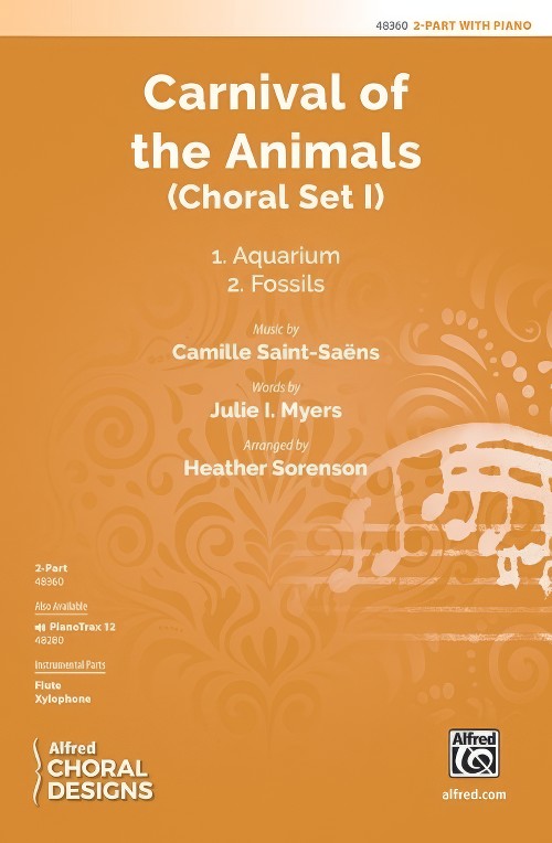 Carnival of the Animals: Choral Set I (2-Part Choral Octavo)