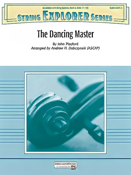 The Dancing Master (String Orchestra - Score and Parts)