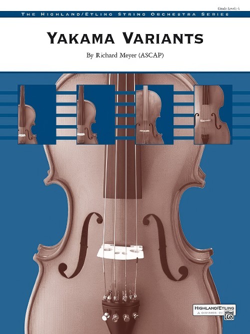 Yakama Variants (String Orchestra - Score and Parts)