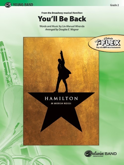 You'll Be Back (from Hamilton) (Flexible Ensemble - Score and Parts)