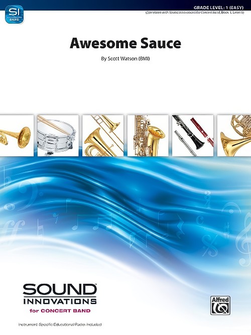 Awesome Sauce (Concert Band - Score and Parts)