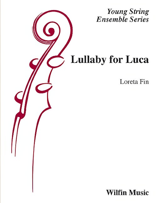 Lullaby for Luca (String Orchestra - Score and Parts)
