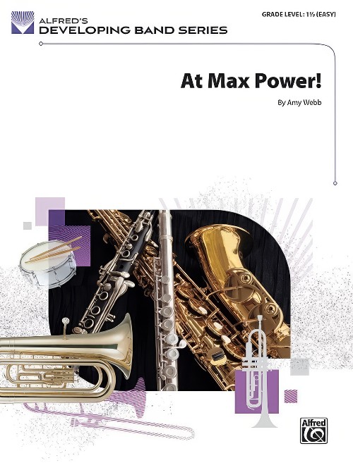 At Max Power! (Concert Band - Score and Parts)