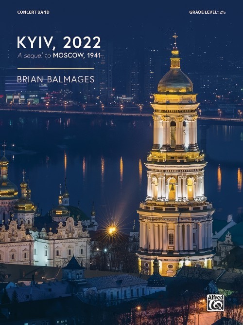 Kyiv, 2022 (Concert Band - Score and Parts)