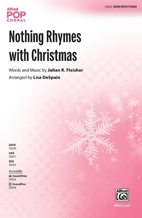 Nothing Rhymes with Christmas (SATB Choral Octavo)