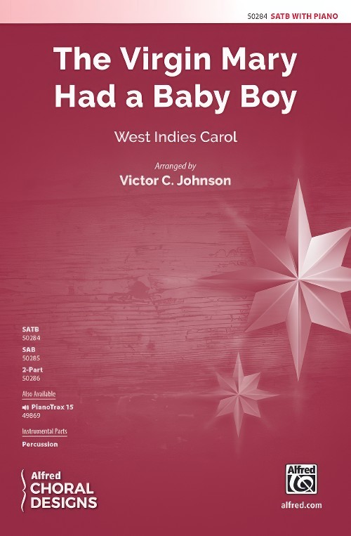 The Virgin Mary Had a Baby Boy (SATB Choral Octavo)