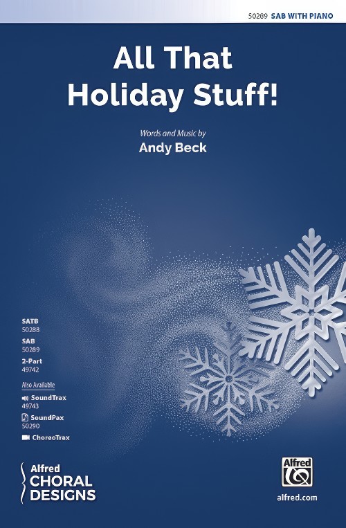 All That Holiday Stuff! (SAB Choral Octavo)