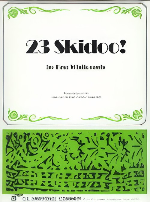 23 Skidoo! (Concert Band - Score and Parts)