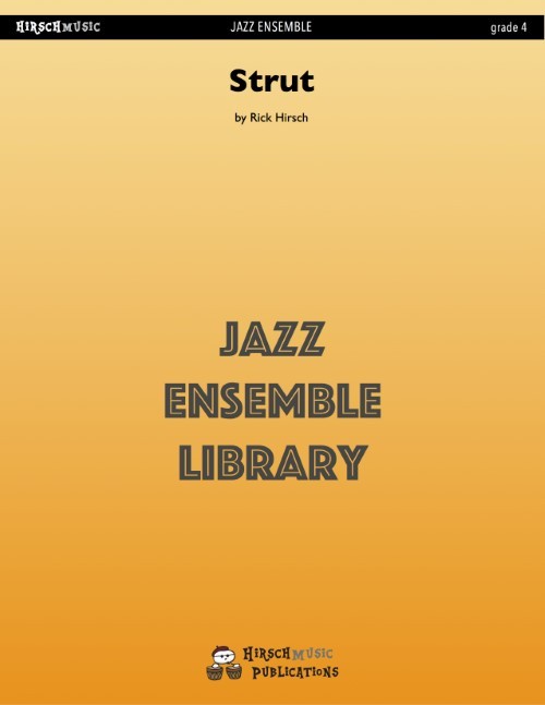 Strut (Jazz Ensemble - Score and Parts)