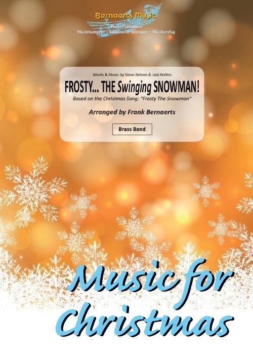 Frosty… The Swinging Snowman (Brass Band - Score and Parts)