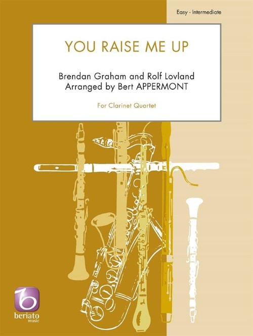 You Raise Me Up (Clarinet Quartet - Score and Parts)