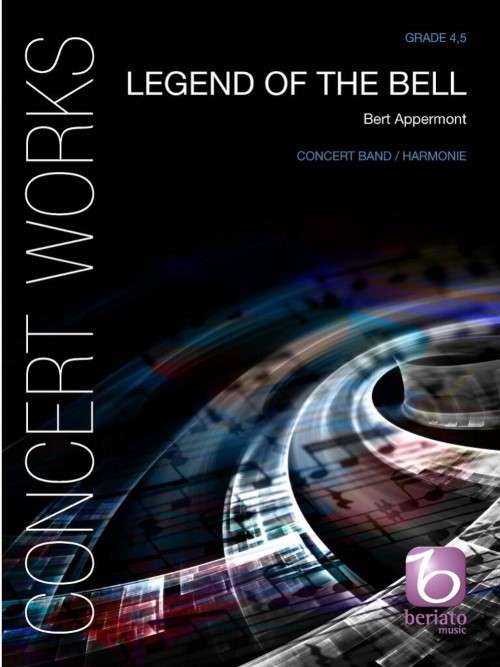 Legend of the Bell (Concert Band - Score and Parts)