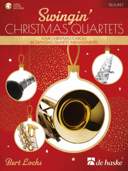 Swingin' Christmas Quartets (Trumpet Quartet - Score and Parts)