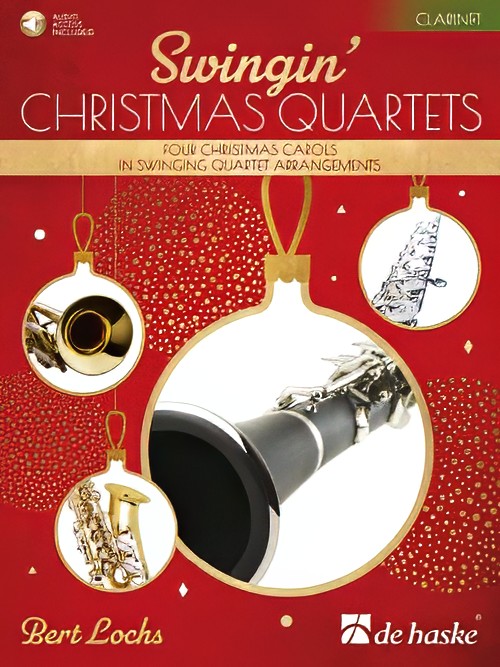 Swingin' Christmas Quartets (Clarinet Quartet - Score and Parts)