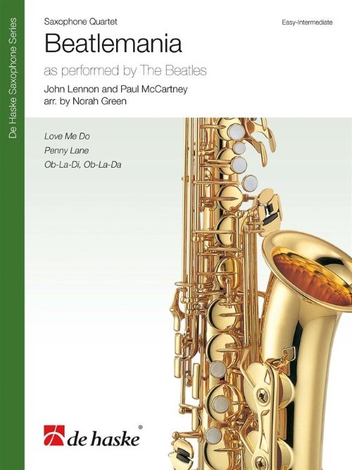 Beatlemania (Saxophone Quartet - Score and Parts)