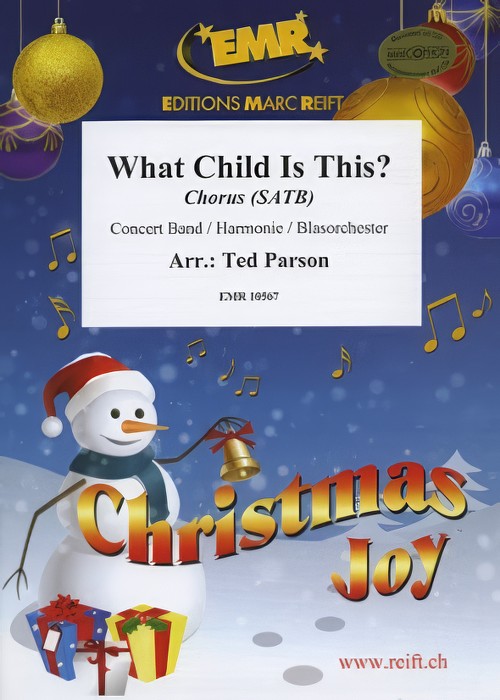 What Child is This? (SATB Chorus with Concert Band - Score and Parts)