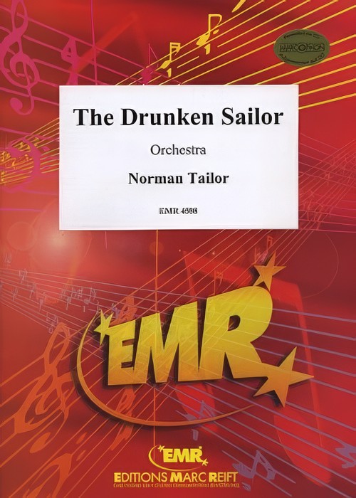 The Drunken Sailor (Full Orchestra - Score and Parts)