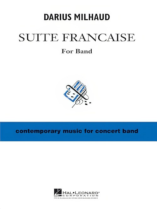 Suite Francaise (Concert Band - Score and Parts)