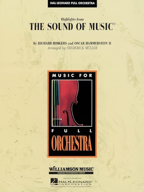 The Sound of Music, Highlights from (Full Orchestra - Score and Parts)