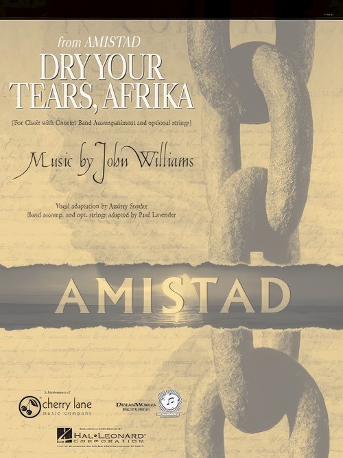 Dry Your Tears, Afrika (from Amistad) (SATB Choral Octavo)