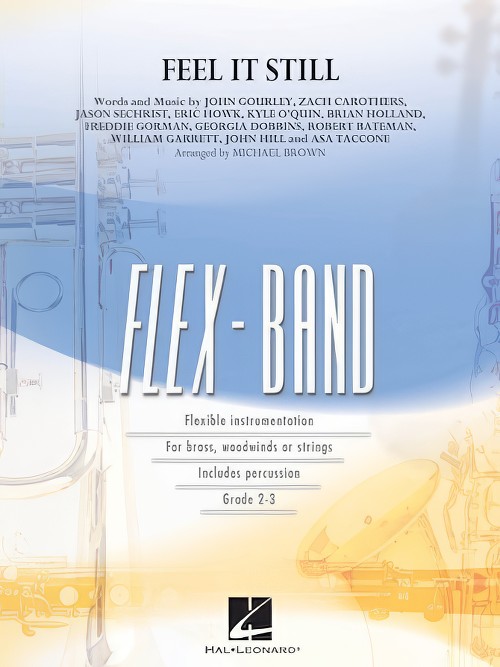 Feel it Still (Flexible Ensemble - Score and Parts)