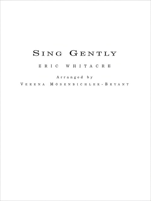 Sing Gently (Flexible Ensemble - Score and Parts)
