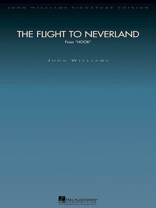 The Flight to Neverland (from Hook) (John Williams Full Orchestra – Score and Parts)