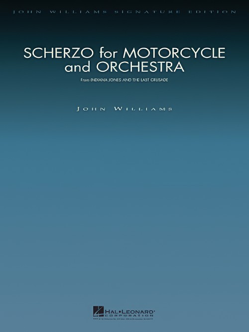 Scherzo for Motorcycle and Orchestra (John Williams Full Orchestra - Score only)