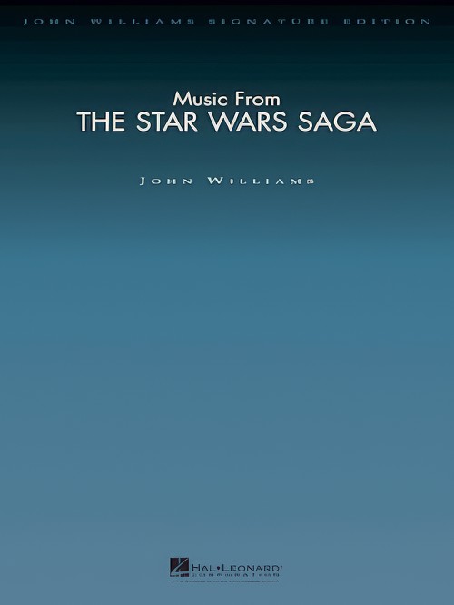 The Star Wars Saga, Music from (John Williams Full Orchestra - Score only)