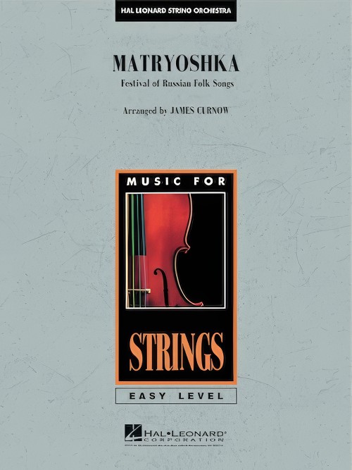 Matryoshka (Festival of Russian Folk Songs) (String Orchestra - Score and Parts)