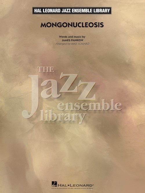 Mongonucleosis (Jazz Ensemble - Score and Parts)