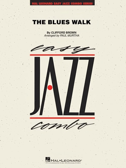 The Blues Walk (Jazz Combo - Score and Parts)