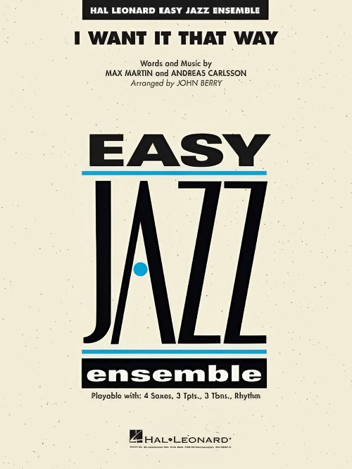 I Want it That Way (Jazz Ensemble - Score and Parts)